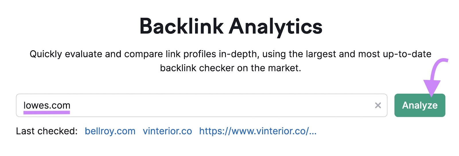 "lowes.com" entered into the Backlinks tool search bar